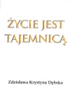 Życie jest tajemnicą - tantis.pl