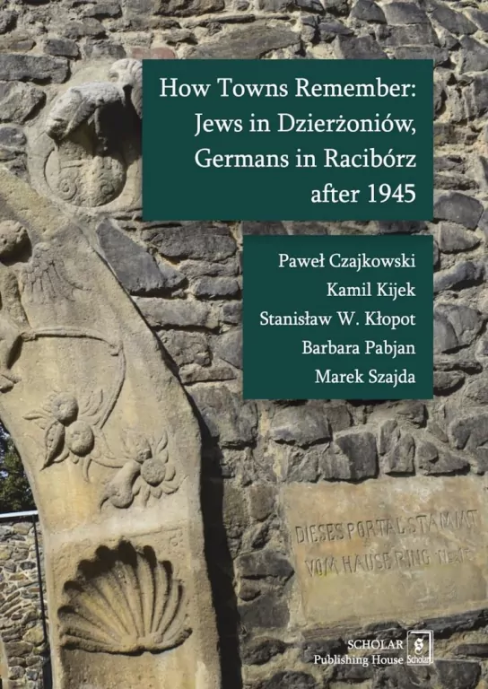 How Towns Remember: Jews in Dzierżoniów, Germans.. - tantis.pl