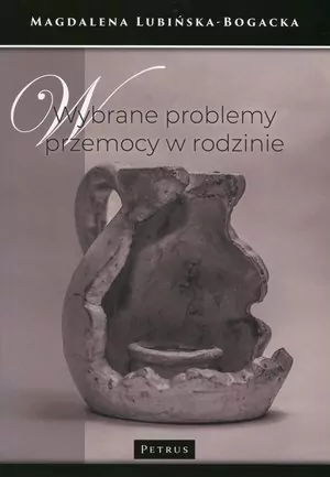 Wybrane problemy przemocy w rodzinie - tantis.pl