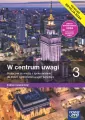 W centrum uwagi 3. Podręcznik do wiedzy o społeczeństwie dla liceum ogólnokształcącego i technikum. Zakres rozszerzony - tantis.pl