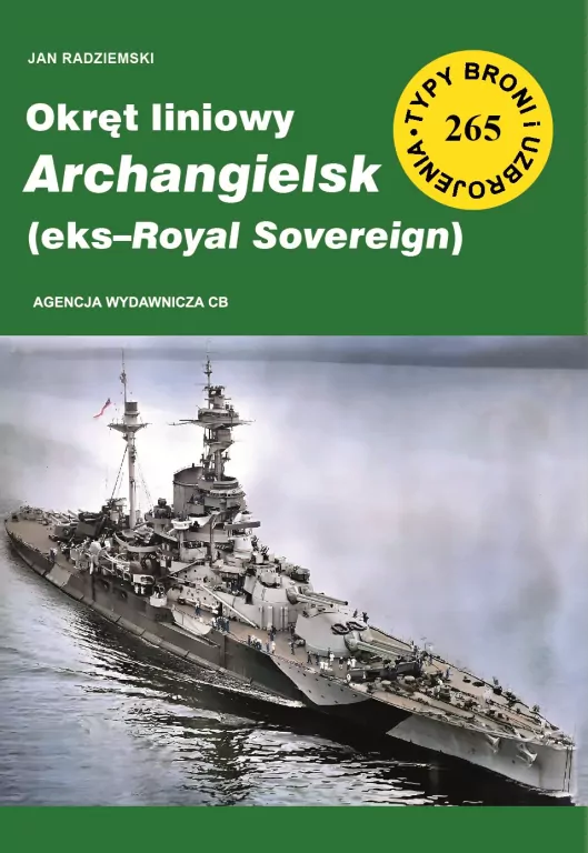 Okręt liniowy Archangielsk (eks-Royal Sovereign) - tantis.pl