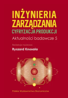 Inżynieria zarządzania. Cyfryzacja produkcji