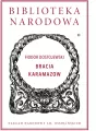 Bracia Karamazow. Biblioteka Narodowa - tantis.pl