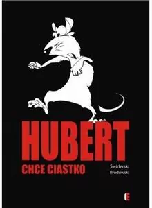 Hubert chce ciastko. - tantis.pl