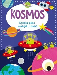 Kosmos. Książka pełna naklejek i zadań - tantis.pl