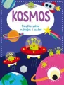 Kosmos. Książka pełna naklejek i zadań - tantis.pl