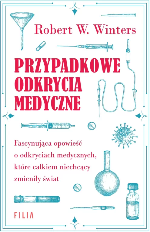 Przypadkowe odkrycia medyczne - tantis.pl