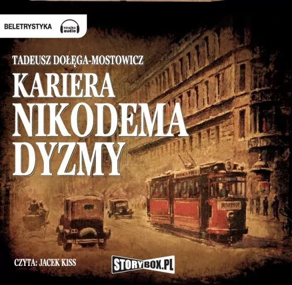 Kariera Nikodema Dyzmy audiobook - tantis.pl