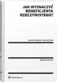 Jak wyznaczyć beneficjenta rzeczywistego? - tantis.pl
