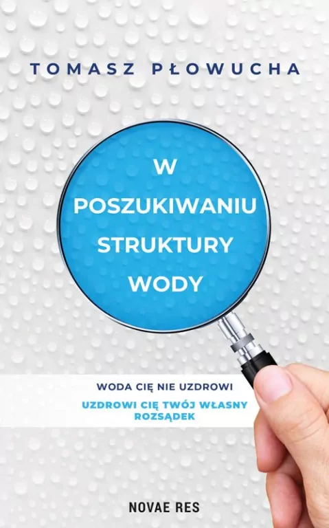 W poszukiwaniu struktury wody - tantis.pl