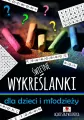 Świetne wykreślanki dla dzieci i młodzieży - tantis.pl