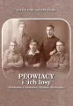 Peowiacy i ich losy. Jabłonna, Chotomów, Krubin, Wieliszew - tantis.pl