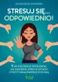 Stresuj się... odpowiednio! - tantis.pl