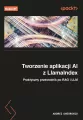Tworzenie aplikacji AI z LlamaIndex. Praktyczny... - tantis.pl