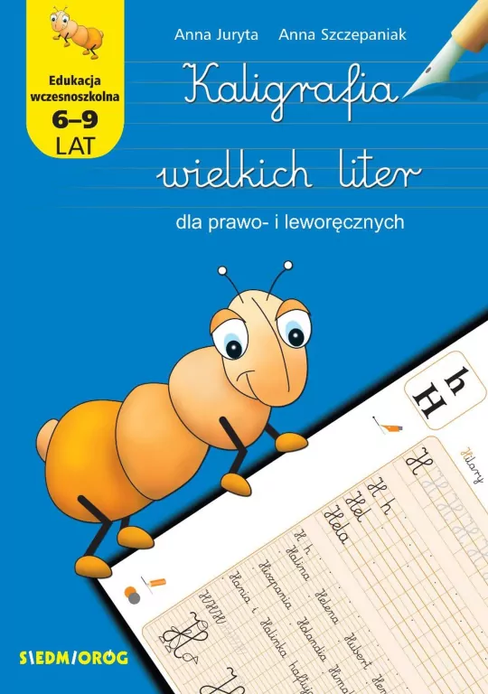 Kaligrafia wielkich liter dla prawo- i leworęcznych - tantis.pl
