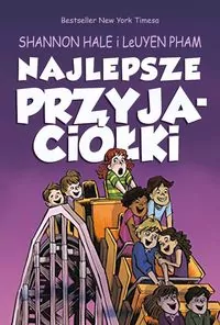 Najlepsze przyjaciółki. Przyjaciółki. Tom 2 - tantis.pl