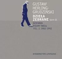 Dzieła zebrane tom 8. Dziennik pisany nocą vol. 2. 1982-1992 - tantis.pl