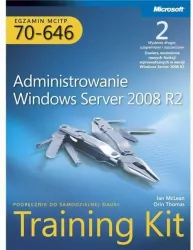 Egzamin MCITP 70-646: Administrowanie Windows Server 2008 R2 Training Kit
