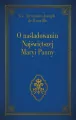 O naśladowaniu Najświętszej Maryi Panny - tantis.pl