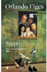 Szepty. Życie w stalinowskiej Rosji