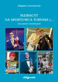 Plebiscyt na sportowca Torunia i... - tantis.pl