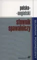 Polsko-angielski słownik spawalniczy. Słownik podręczny - tantis.pl