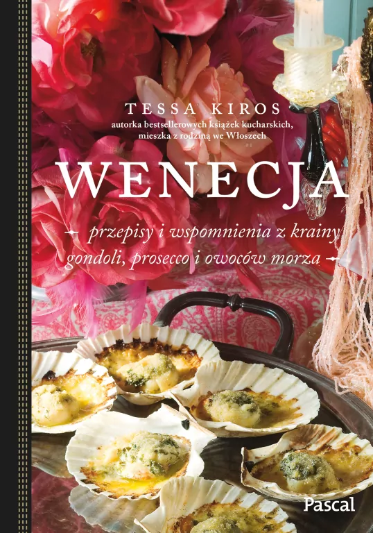 Wenecja. Przepisy i wspomnienia z krainy gondoli.. - tantis.pl