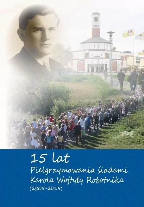 15-lat pielrzymowania śladami Karola Wojtyly - tantis.pl