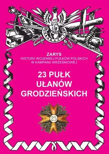 23 Pułk Ułanów Grodzieńskich - tantis.pl
