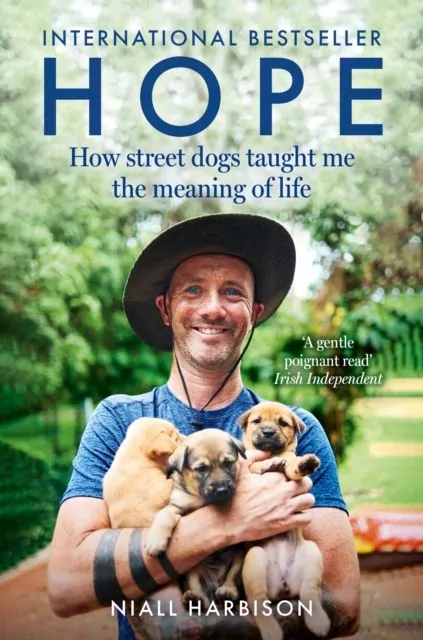 Hope. How Street Dogs Taught Me the Meaning of Life wer. angielska - tantis.pl