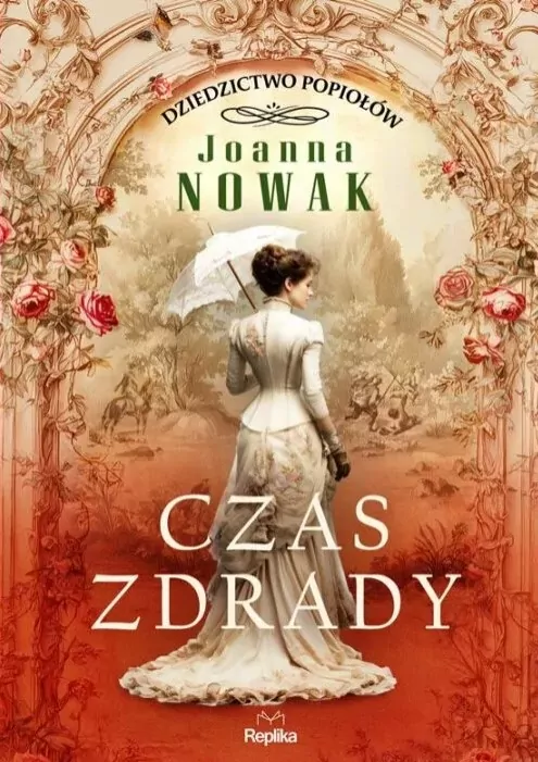 Czas zdrady. Dziedzictwo popiołów. Tom 1 - tantis.pl