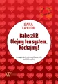Babeczki! Olejmy ten system. Kochajmy! - tantis.pl