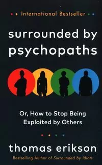 Surrounded by Psychopaths - tantis.pl