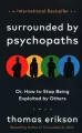 Surrounded by Psychopaths - tantis.pl