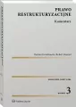 Prawo restrukturyzacyjne. Komentarz w.3 - tantis.pl