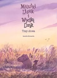 Trzy Słowa. Malutki Lisek i Wielki Dzik. Tom 8
