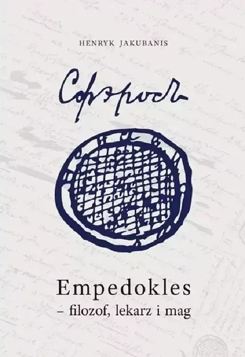 Empedokles - filozof lekarz i mag - tantis.pl