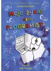 Moje życie jako... programista