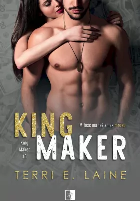 King Maker. Tom 3
