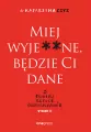 Miej wyje**ne, będzie Ci dane - tantis.pl
