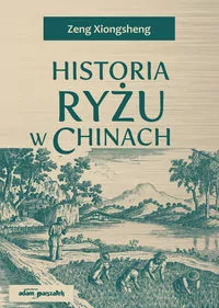 Historia ryżu w Chinach - tantis.pl