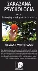 Zakazana psychologia. Biblioteka moderatora. Tom 1