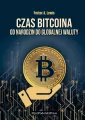 Czas bitcoina. Od narodzin do globalnej waluty - tantis.pl