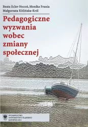 Pedagogiczne wyzwania wobec zmiany społecznej
