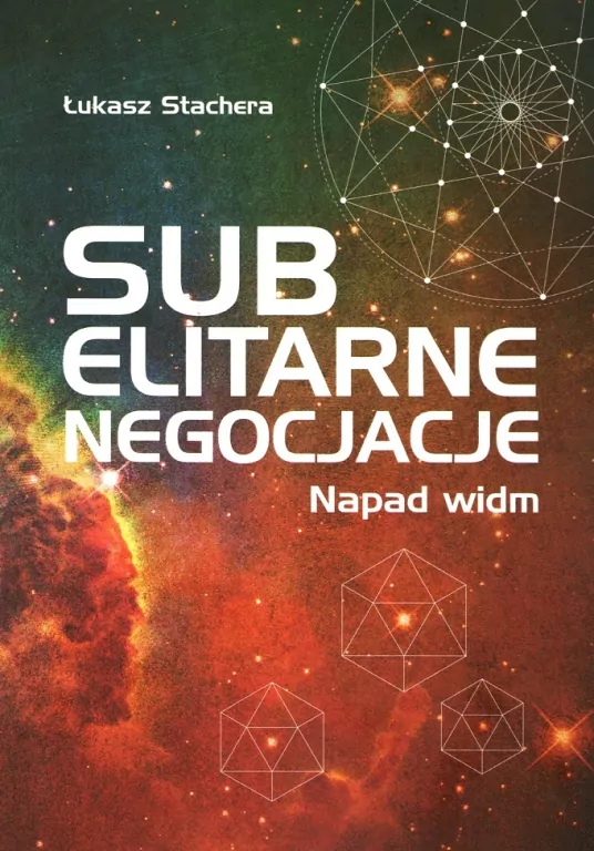 Subelitarne negocjacje Napad widm - tantis.pl