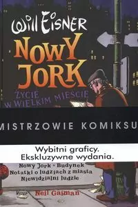 Nowy Jork. Życie w wielkim mieście. Mistrzowie Komiksu - tantis.pl