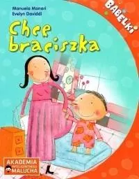 Chcę braciszka. Bąbelki. Akademia Inteligentnego Malucha