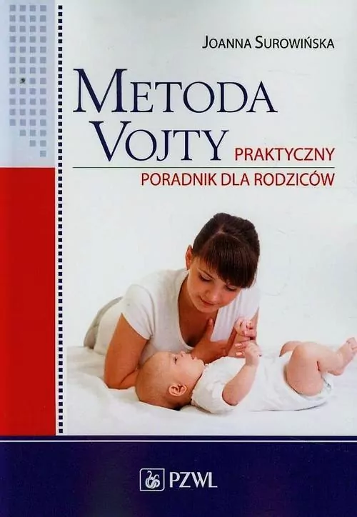 Metoda Vojty. Praktyczny poradnik dla rodziców - tantis.pl