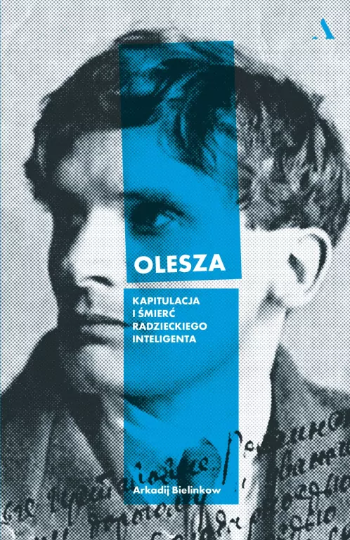 Olesza. Kapitulacja i śmierć radzieckiego.. - tantis.pl
