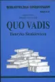 Quo Vadis Henryka Sienkiewicza. Biblioteczka Opracowań. Zeszyt 27 - tantis.pl
